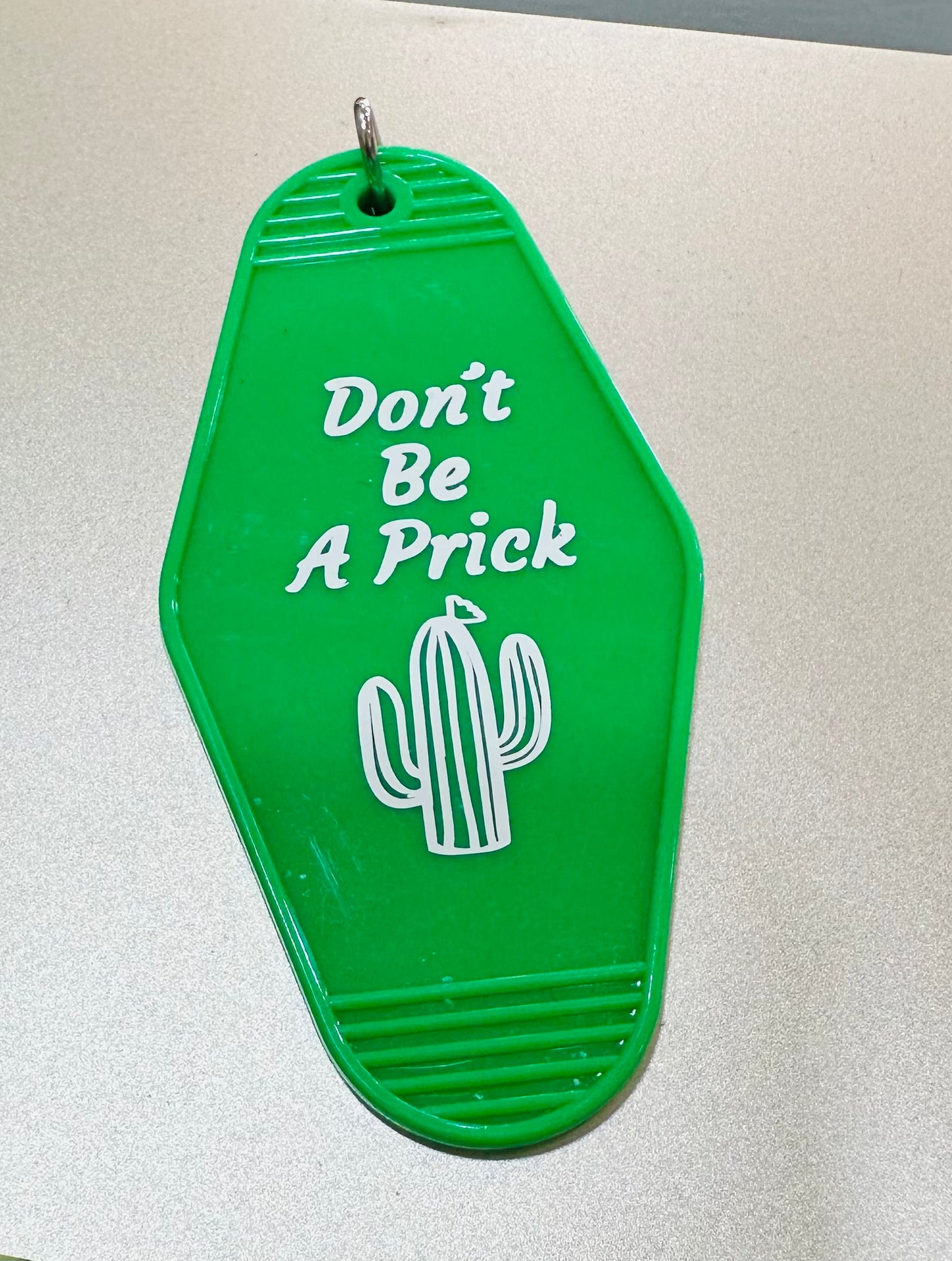 Don’t Be A Prick