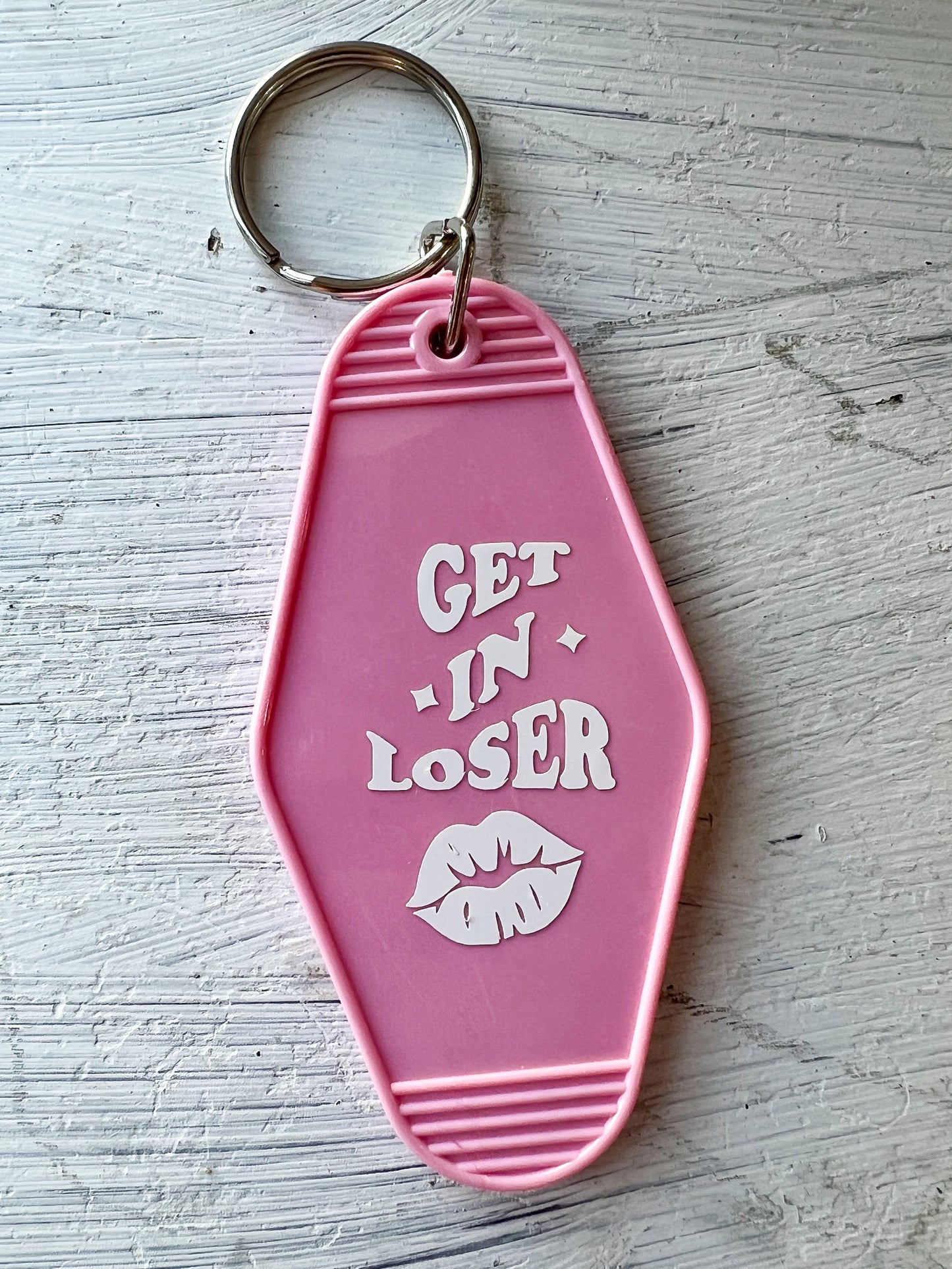 "Get In Loser" Hotel Keychain