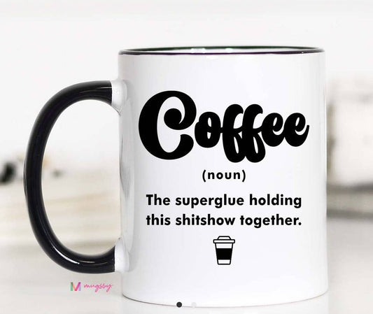 Coffee The Superglue